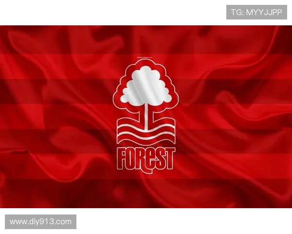 诺丁汉森林俱乐部百年传承与现代足球全面复兴辉煌成长征程壮丽篇章